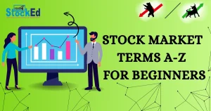 Read more about the article Stock Market Terms A-Z for Beginners | Stocked Academy