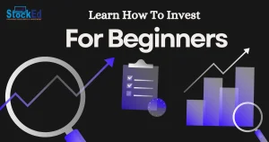 Read more about the article Learn How To Invest For Beginners 2025 Guide Stocked Academy