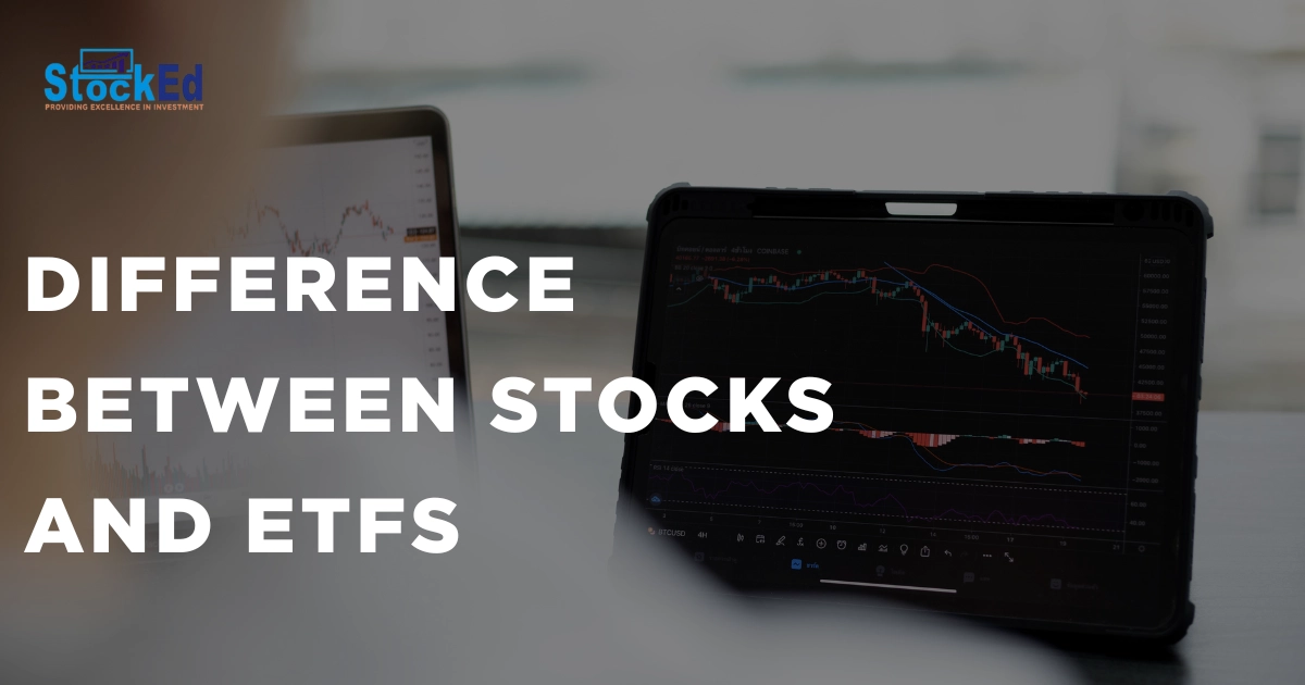 You are currently viewing Difference Between Stocks and ETFs: The Ultimate Smart Investor Guide